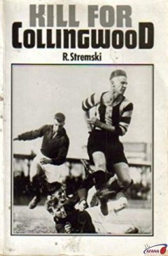 Book cover: Kill for Collingwood